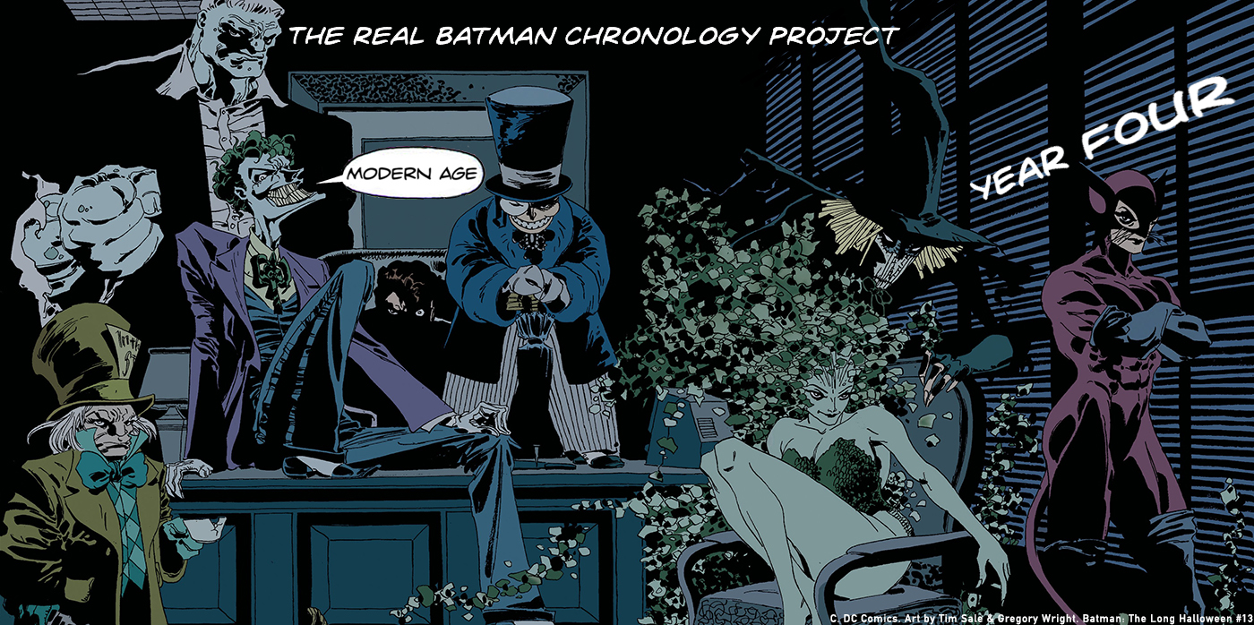 Modern YEAR FOUR | The Real Batman Chronology Project